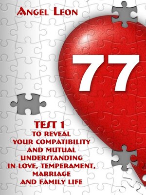 cover image of Test 1 to reveal your compatibility and mutual understanding in love, temperament, marriage and family life